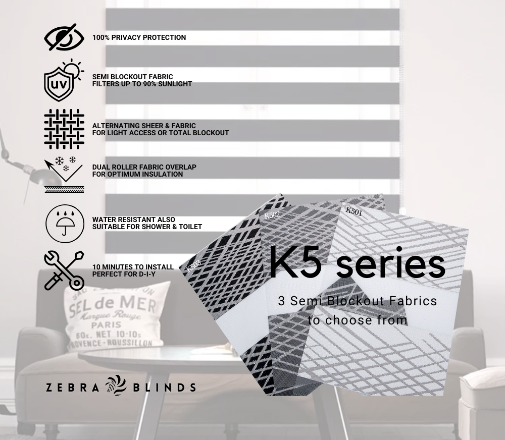K5 Series Semi Blockout Zebra Blinds - 3 Colour Options Available