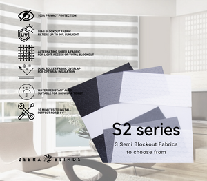 S2 Series Semi Blockout Zebra Blinds - 3 colour options